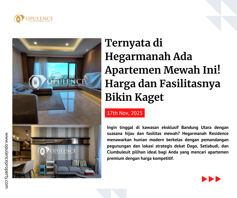 Hegarmanah Residence Bandung Utara | Apartemen Mewah Mulai 2,8 M